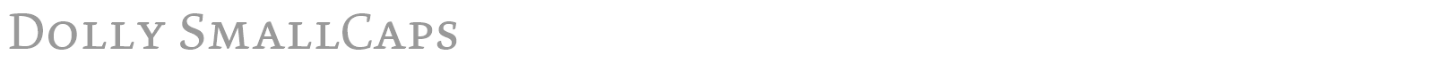 Dolly SmallCaps font preview
